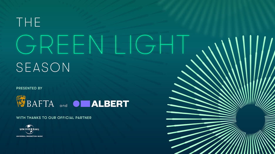 Universal Production Music partners with BAFTA albert’s Green Light Season